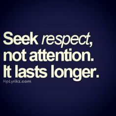 B-respect not attention
